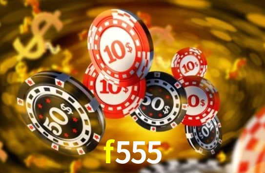 Jogos de Slot f555